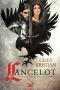 [The Arthurian Tales 01] • Lancelot